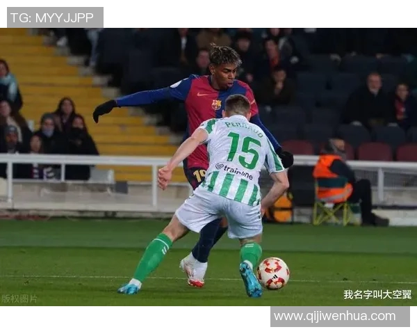 巴萨主场迎战贝蒂斯力争三分巩固联赛领先地位