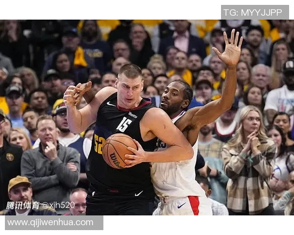 掘金与快船对决数据分析揭示球队表现与战术优势